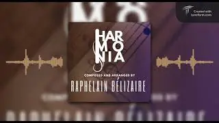 Harmonia (SATB+ Orchestra), original song