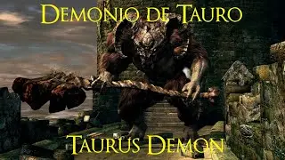 All Bosses Dark Souls Remastered #DSR 03 - Taurus Demon Boss - Jefe Demonio de Tauro