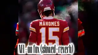ＮＦＬ－ｏｎ ｆｏｘ （ｓｌｏｗｅｄ ＋ ｒｅｖｅｒb)