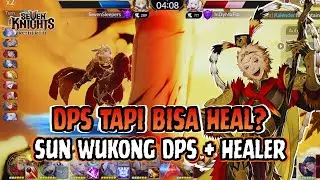 Testing Sun Wukong Arena! DPS Tapi Bisa Heal?! | Seven Knight Rebirth