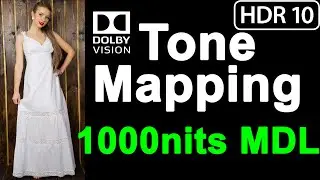 (1000nits MDL) Test Your TV HDR10 & Dolby Vision Tone Mapping (download link in comments)