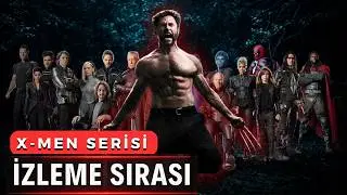 Bu Filmleri İzlemezsen Avengers: Doomsday’i Anlamazsın | X-Men Doğru İzleme Sırası