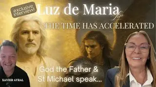 🔥🌿 GOD THE FATHER & ST. MICHAEL SPEAK &mdash; LUZ DE MAR&Iacute;A REVEALS HEAVEN&rsquo;S URGENT CALL 🌿🔥