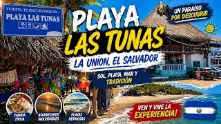 PLAYA LAS TUNAS una de las MEJORES PLAYAS DE EL SALVADOR