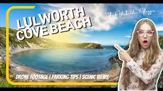 Lulworth Cove Beach: Stunning Drone Footage & Essential Parking Tips! 4K