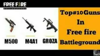 Top 10 guns of Garena Free fire