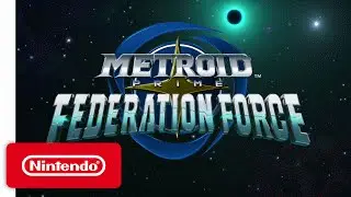 Metroid Prime: Federation Force - 'Project Golem' Game Trailer