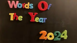 Words Of The Year 2024