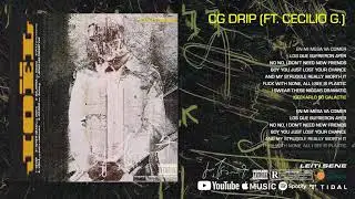 LE&Iuml;TI SENE - CG DRIP (FT. CECILIO G) (Lyric Video)
