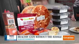 Healthy Eats without the Hassle with Clean Eatz Edwardsville