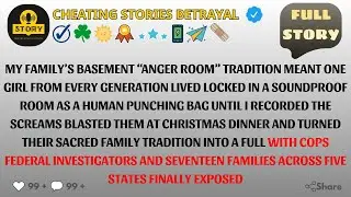 [FULL STORY] I Blew Up My Family's Basement &ldquo;Anger Room&rdquo; Tradition & Saved The Girls