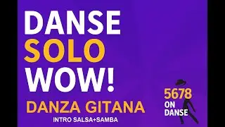 Danza Gitana - Danse en ligne - Intro à la salsa et samba
