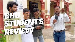 BHU में Admission लेना चाहिए या नहीं || Main Campus Students Interview || Beauty of Banaras