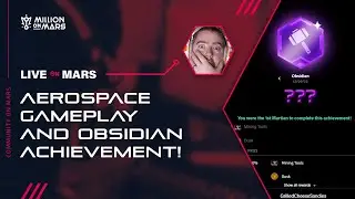Million On Mars: Achievements, Aerospace, and Art, OH MY
