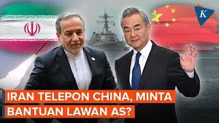 Iran Telepon China saat Kapal Induk AS Menuju Timteng, Minta Bantuan?