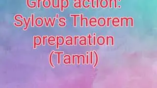 Group actions: Sylow&rsquo;s Theorem Preparation