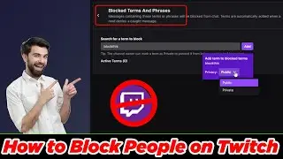 [GUIDE] How to Block Someone on Twitch Very Quickly