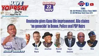Omotosho gives Kanu life imprisonment, There's no genocide in Benue - Alia, Police seal PDP Hqtrs