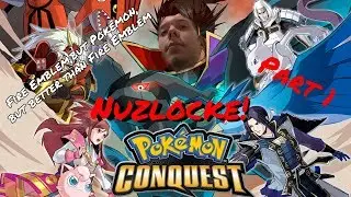 Fire Emblem,But Pokemon | Pokemon Conquest Nuzlocke Part 1~Cyber Sorecerer