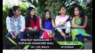 Whatsay Bangalore - Gopalan Signature Mall