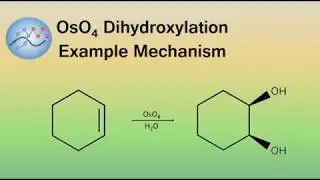 OsO4 (Osmium Tetroxide) Dihydroxylation Example Mechanism | Organic Chemistry