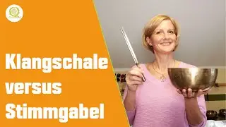 Unterschied zwischen Klangschale und Stimmgabel