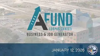 City of Corpus | Type A Meeting January 12, 2026