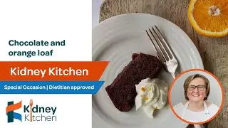 Chocolate and orange loaf | Kidney Kitchen | kidney friendly recipe