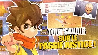 TOUT SAVOIR SUR LE PASSIF JUSTICE dans Inazuma Eleven Victory Road !