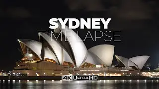 Sydney Australia Time Lapse in beautiful 4K UHD with music.