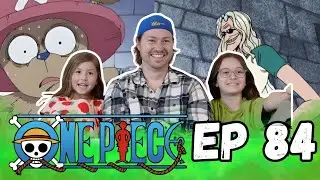 Join the Crew Chopper! | FAMILY REACTS TO ONE PIECE Dub Episode 84 | First Time Watching