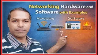 Networking Hardware and Software with Examples | Router vs Switch, What is Modem, Protocols (TCP/IP)