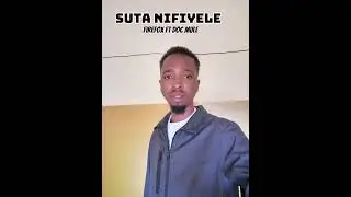Faterix & Drexy Ft Doc Mule_Suta Nifiyele _Prod. By Faterix 