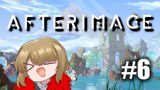 [Afterimage EN/ID] We can wall climb now! More things to explore!