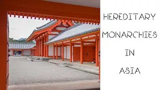 *** No Talking *** Hereditary monarchies in Asia *** English ***