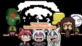 The Vtuber Investigation Series Episode 12 (Petscop)- The Machine in the School..