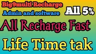 #Big9Multi Recharge Admin Portal