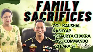 21 PARA SF Col.Kaushal Kashyap (21 Para Sf/NSG/Shaurya Chakra)