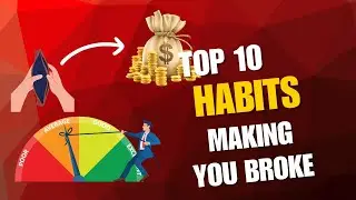 Stop Wasting Money! 💸. 10 habits making you broke