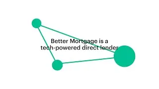 What&rsquo;s better about Better Mortgage? | Better Mortgage Agent Experience