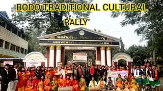 BODO TRADITIONAL CULTURAL RALLY ! BONGAIGAON COLLEGE💖