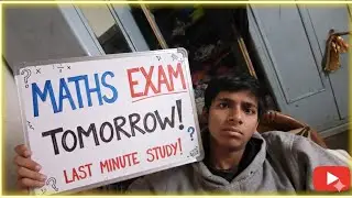 Maths exam tomorrow 😪 😫 