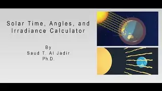 Solar Time, Angles, and Irradiance Calculator