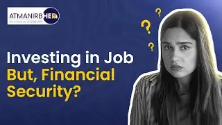 Job ke saath financial security ka socha kya? | AtmanirbHER | CDSL India