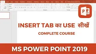 Insert tab in powerpoint I Ms powerpoint insert tab in hindi