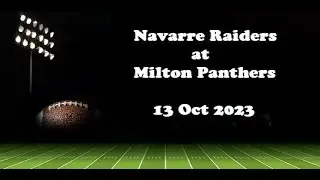 Navarre Raiders at Milton Panthers - 13 Oct 2023