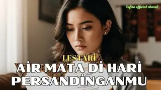Cover Lestari – Air Mata di Hari Persandinganmu