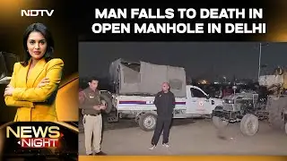 Delhi News | 5 Days After Biker Died In Pit, Man Falls To Death In Open Manhole In Delhi