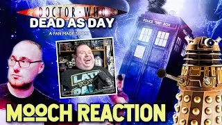 DOCTOR WHO: DEAD AS DAY Fan Film (2022) REACTION