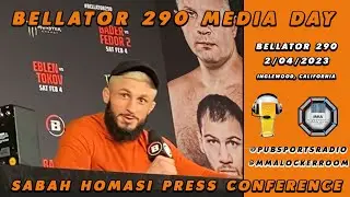 Sabah Homasi - Bellator 290 Media Day Interview | MMALockerRoom